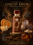 French Avenue Liquid Brun EDP - EDP Парфюмна вода UNISEX - French Avenue - HOF.BG